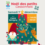 Noël des Petits Cessonnais le samedi 7 décembre